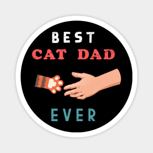 Best cat dad ever - Father vintage cat dad ever gift Magnet